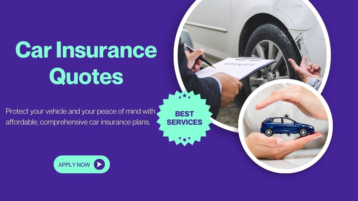 Car Insurance Quotes